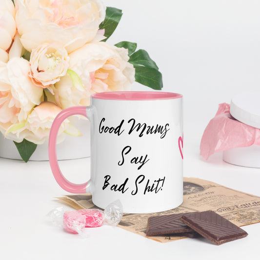 Good Mums says Bad Shit, mug with Color Inside